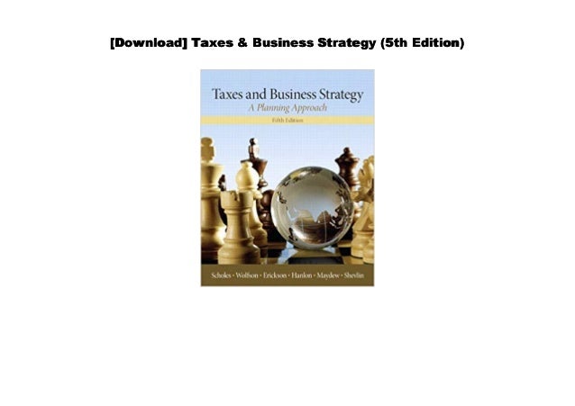 Taxes And Business Strategy Pdf